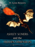 Ashley Somers and the Hidden Dimension (Ashley Somers Book 2)