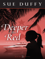 Deeper Than Red: A Novel