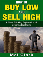 How to Buy Low and Sell High: Thinking About Investing, #2