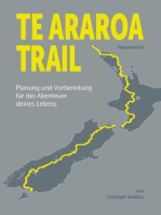 Te Araroa Trail: Planung und Vorbereitung des Abenteuers deines Lebens