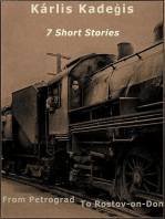 7 Short Stories: From Petrograd to Rostov-on-Don