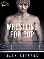 Wrestling for Top: Part 4