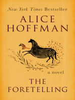 The Foretelling: A Novel