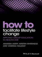 How to Facilitate Lifestyle Change: Applying Group Education in Healthcare