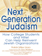 Next Generation Judaism: How College Students and Hillel Can Help Reinvent Jewish Organizations