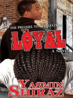 Loyal: The Prequel To Retaliation