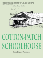 Cotton Patch Schoolhouse