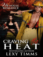 Craving the Heat: Firehouse Romance Series, #3