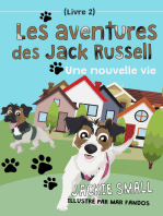 Les aventures des Jack Russell (Livre 2): Une nouvelle vie