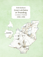 Livet i ett hörn av Svanskog: i en utkant av Värmland 1930–1950