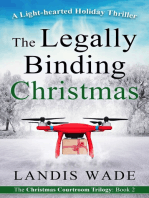 The Legally Binding Christmas: A Courtroom Adventure