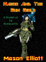 Naero And The Gun Girls