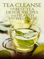 Tea Cleanse: The Best Tea Detox Recipes For Health And Wellness
