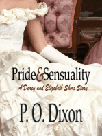 Pride and Sensuality: Darcy and Elizabeth Short Stories, #1