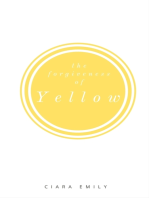 The Forgiveness of Yellow