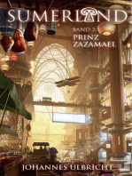 Sumerland: Prinz Zazamael: Roman zum Game