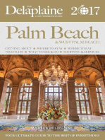 Palm Beach - The Delaplaine 2017 Long Weekend Guide: Long Weekend Guides