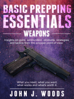 Basic Prepping Essentials: Weapons