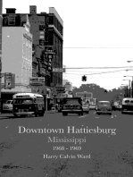 Downtown Hattiesburg, Mississippi: 1968-1969