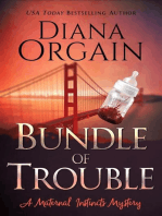 Bundle of Trouble: Maternal Instincts Mystery, #1