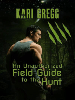 An Unauthorized Field Guide to the Hunt