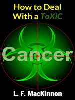 How To Deal With A Toxic Cancer