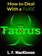 How To Deal With A Toxic Taurus