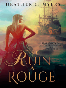 To Ruin a Rogue by Heather C. Myers - Ebook | Scribd