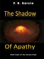 The Shadow of Apathy