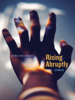 Rising Abruptly: Stories