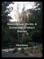 Meaningless Words: A Collection of Short Stories