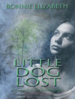 Little Dog Lost: Whisper, #4