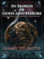 In Search of Gods and Heroes: Children of Nalowyn, #1