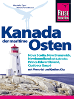 Kanada, der maritime Osten: Nova Scotia, New Brunswick, Newfoundland mit Labrador, Prince Edward Island, Québecs Gaspé und mit Montréal und Québec City