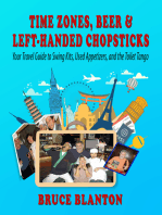 Time Zones, Beer & Left-Handed Chopsticks