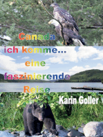 Canada ich komme... eine faszinierende Reise