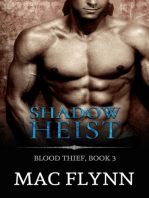 Shadow Heist: Blood Thief #3 (Alpha Billionaire Vampire Romance): Blood Thief, #3