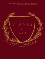 Loner: A Novel