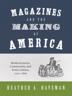 Magazines and the Making of America: Modernization, Community, and Print Culture, 1741–1860