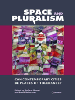 Space and Pluralism: Can Contemporary Cities Be Places of Tolerance?