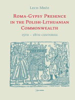 Roma-Gypsy Presence in the Polish-Lithuanian Commonwealth: 15th – 18th centuries