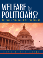 Welfare for Politicians?: Taxpayer Financing of Campaigns