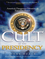 The Cult of the Presidency