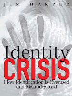 Identity Crisis: How Identification is Overused and Misunderstood