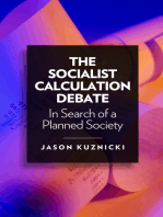 The Socialist Calculation Debate: In Search of a Planned Society