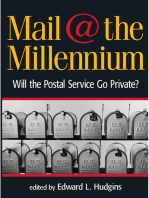 Mail at the Millennium: Will the Postal Service Go Private?