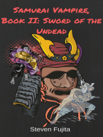 Samurai Vampire, Book II: Sword of the Undead