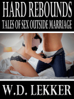 Hard Rebounds: Tales of Sex Outside Marriage