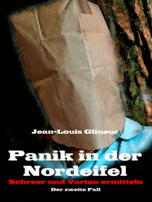 Panik in der Nordeifel: Schreer und Vartan ermitteln - Der zweite Fall