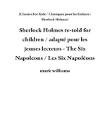 Sherlock Holmes re-told for children / adapté pour les jeunes lecteurs - The Six Napoleons / Les Six Napoléons: Classics For Kids / Classiques pour les Enfants : Sherlock Holmes